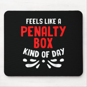 Tapis De Souris Drôle de hockey se sent comme un joueur de hockey