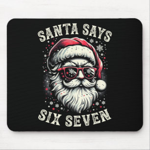 Tapis De Souris Drôle de Noël Santa Six Sept 6-7 Meme Brain Rot