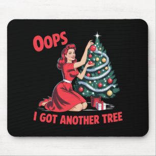 Tapis De Souris Drôle de Noël Vintage Oups j'ai eu un autre arbre 