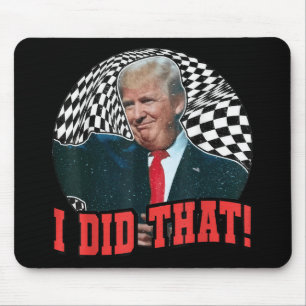 Tapis De Souris Drôle Donald Trump Je L'Ai Fait