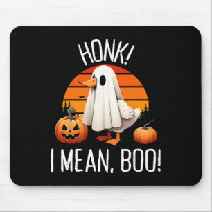 Tapis De Souris Drôle Fantôme Honon Oie Je Veux Dire Boo