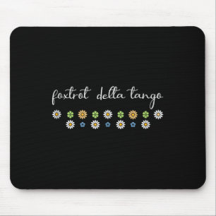 Tapis De Souris Drôle Foxtrot Delta Tango, Citation Super Retro, C