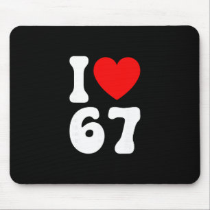 Tapis De Souris Drôle J'aime 67 Mème Amoureux Slang Six Sept 6 7 B