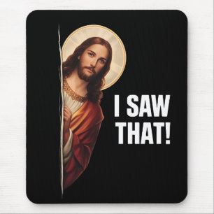 Tapis De Souris Drôle Jésus "Je l'ai vu" design de meme chrétien