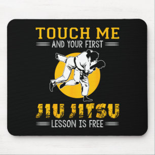 Tapis De Souris Drôle Jiu Jitsu Brésilien BJJ Touchez-Moi MMA Juji
