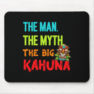 Tapis De Souris Drôle L'Homme Le Mythe Le Big Kahuna Tiki Hommes F