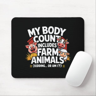 Tapis De Souris Drôle Mon nombre de cadavres comprend les animaux