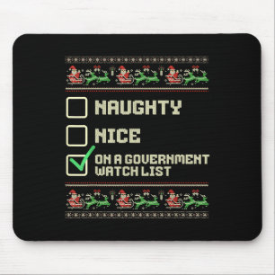 Tapis De Souris Drôle Naughty Nice Sur La Liste De Surveillance Du