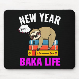 Tapis De Souris Drôle Nouvel An Même Baka Vie Paresseux Anime Mème