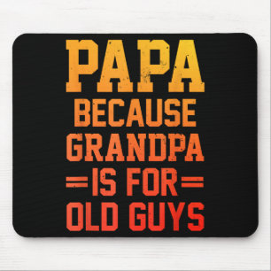 Tapis De Souris Drôle Papa Design Pour Papa Men Grand-pa De Grand-