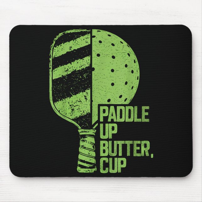 Tapis De Souris Drôle Pickleball Paddle Up Butter Cup (Devant)