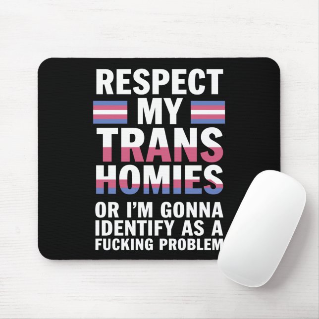 Tapis De Souris Drôle Respecte Mes Copains Trans Mois de la Fierté (Avec souris)