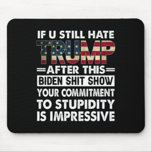 Tapis De Souris Drôle Si Vous Détestez Trump Après Ce Biden