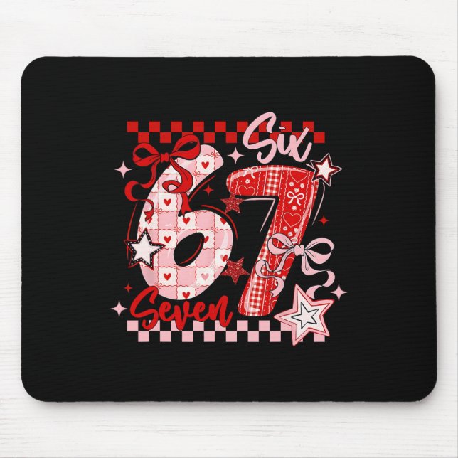Tapis De Souris Drôle Six Sept 6 7 Mème Valentine Fille  (Devant)