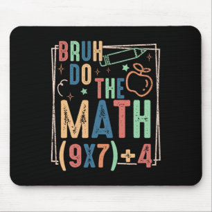 Tapis De Souris Drôle Six Sept Professeur Humour Bruh Faites Le Ca