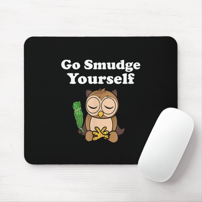 Tapis De Souris Drôle Spirituel Go Smudge Yourself Owl Méditer (Avec souris)