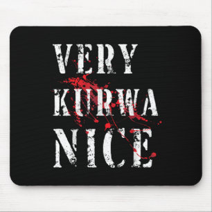Tapis De Souris Drôle très Kurwa Nice Lish Français Sarcasm Citati