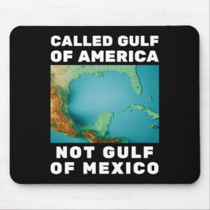Tapis De Souris Drôle Trump Golfe d'Amérique Pas Golfe du Mexique