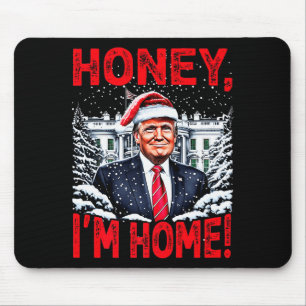 Tapis De Souris Drôle Trump Xmas Chérie Je Suis À La Maison Donald