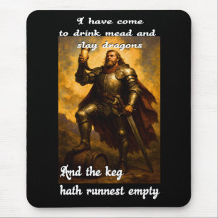 Tapis De Souris Drôle tueur de dragon mead buveur humour art imagi