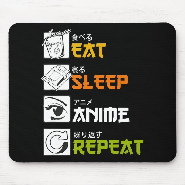 Tapis De Souris Eat Sleep Anime Repeat Venin Idea Cosplayer (Devant)