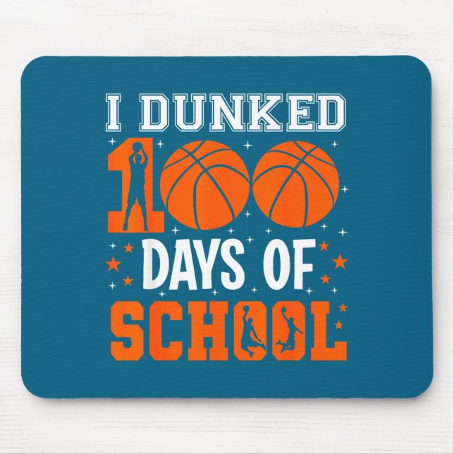 Tapis De Souris École de basket Dunked 100 Jours d'école maternell (Devant)