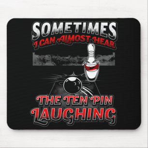 Tapis De Souris Écoutez 10 Épingles Rire Fun Bowling