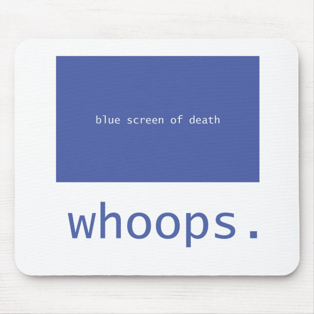 Tapis De Souris Écran bleu de la mort - huées ! (Devant)