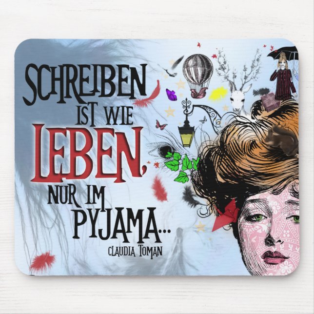Tapis De Souris "Écrire est comme..." (Devant)
