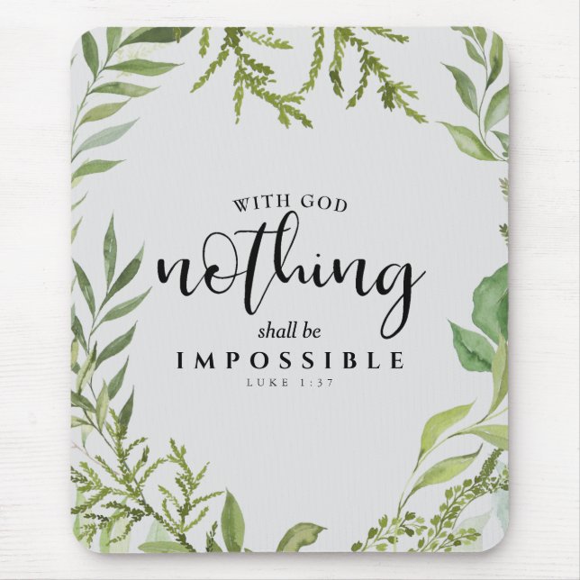 Tapis De Souris Écriture chrétienne Rien ne sera impossible (Devant)