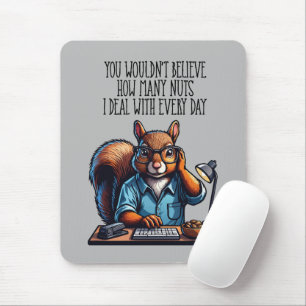 Tapis De Souris Écureuils au bureau - drôle de lieu de travail