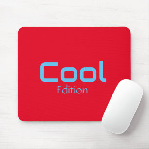 Tapis De Souris Édition cool Mousepad
