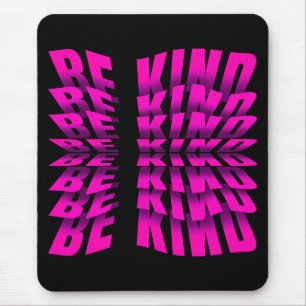 TAPIS DE SOURIS EFFET DE TEXTE SOIS GENTIL TYPOGRAPHIE ROSE