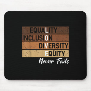 Tapis De Souris Égalité Inclusion Diversité Équité Amour Jamais Ju