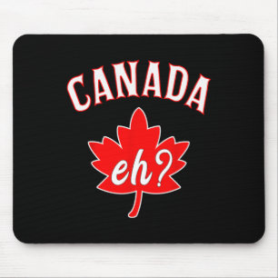 Tapis De Souris Eh Canada Canadian Maple Leaf Hommes Femmes