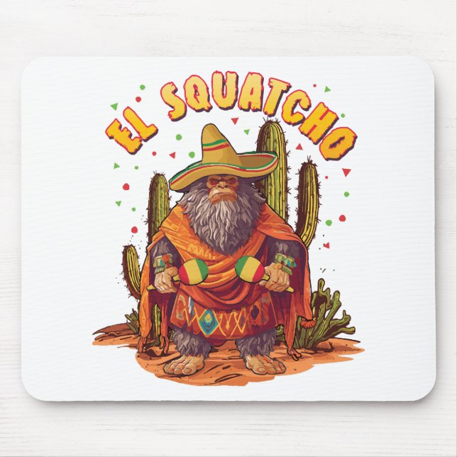 Tapis De Souris El Squatcho Bigfoot avec Maraca, Sombrero et Ponc (Devant)