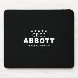 Tapis De Souris Élection de Greg Abbott Gouverneur du Texas Républ