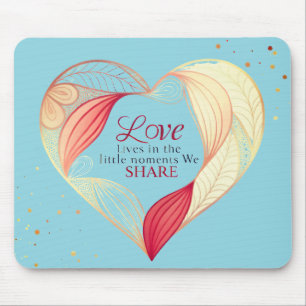Tapis De Souris Élégante Art de Citation d'Amour de Cœur –