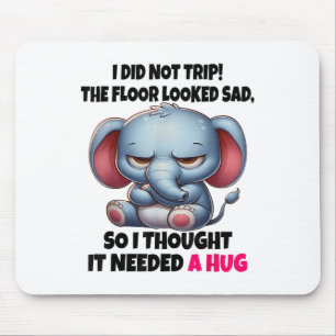 Tapis De Souris Elephant Je N'Ai Pas Voyagé Le Sol Semblait Triste