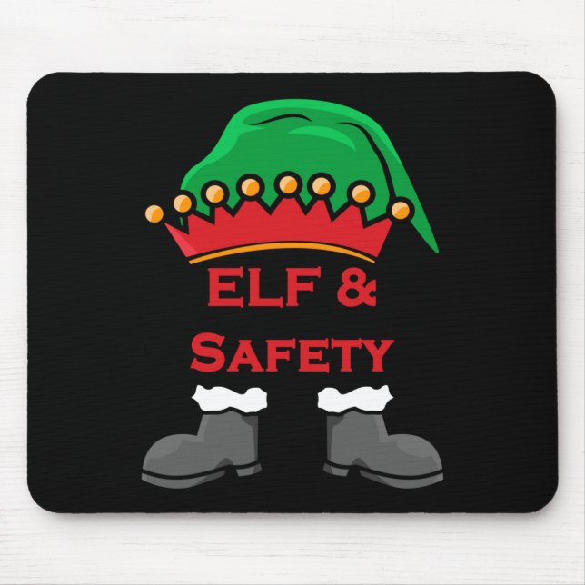 Tapis De Souris Elf And Safety, Funny Health &amp; Safety Elf Long (Devant)