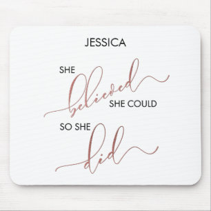 Tapis De Souris Elle Croyait Qu'Elle Pouvait Faire Un Nom Personna