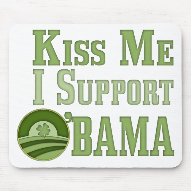 Tapis De Souris Embrassez-moi irlandais Obama (Devant)