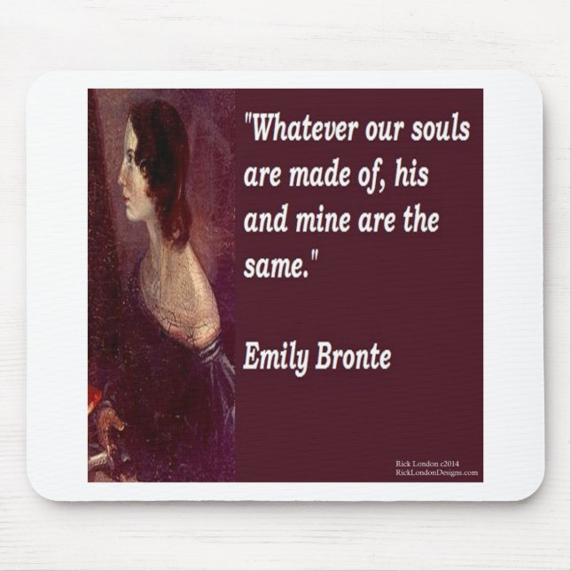Tapis De Souris Emily Brontë & Célèbre Notre Âme Citation (Devant)
