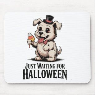 Tapis De Souris En Attendant Juste Halloween Candy Dog s'amuser