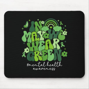 Tapis De Souris En Mai, Nous Portons Le Mois Vert De Sensibilisati