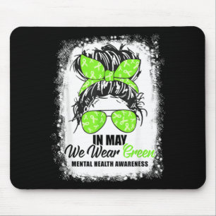 Tapis De Souris En mai, nous portons le vert Mois de la sensibilis