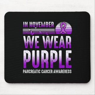 Tapis De Souris En Novembre Nous Portons Violet Cancer Pancréatiqu