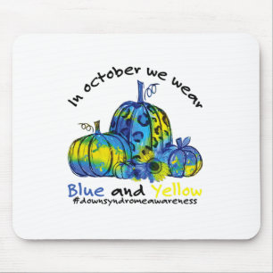 Tapis De Souris En Octobre Nous Portons Bleu Et Jaune Syndrome De