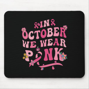 Tapis De Souris En Octobre, Nous Portons Des Breas Super De Pink R