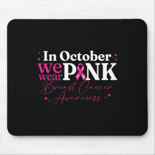 Tapis De Souris En Octobre Nous Portons Le Ruban Rose Cancer Du Se